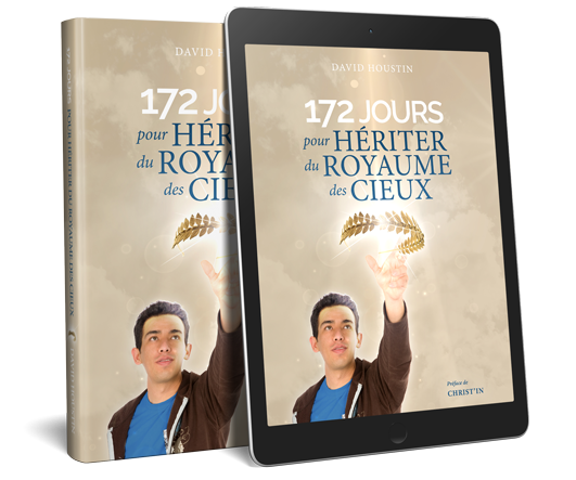 LIVRE 172 jours pour hériter du Royaume des Cieux